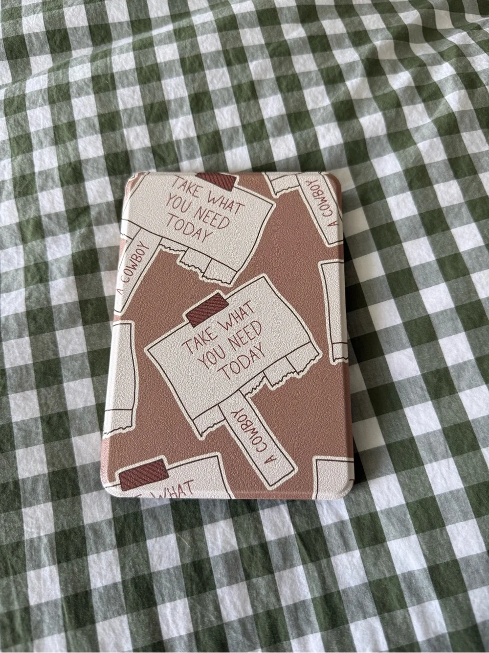 'Take What You Need Today' Brown Graphic kindle paperwhite 11th gen kindle case